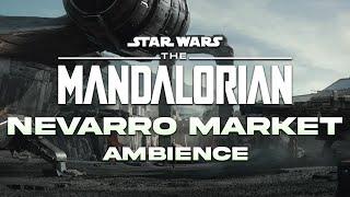 The Mandalorian Ambience & Soundscape  | Nevarro Spaceport & Marketplace 