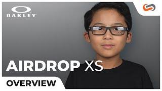 Oakley Airdrop XS Overview | SportRx