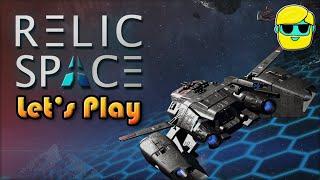 Relic Space | Let's Play in 2024 | Episode 1 | Full Release
