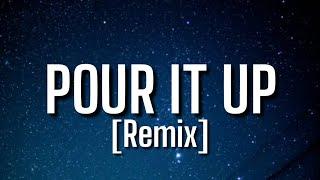 Rihanna - Pour It Up (Tiktok Remix) [Lyrics] "I Still Got My Money" {RL Grime Remix}