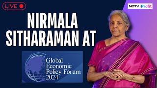 Nirmala Sitharaman LIVE I Nirmala Sitharaman Speech LIVE I Global Economic Policy Forum LIVE