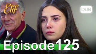 Elif Episode 125 - Urdu Dubbed | Turkish Drama
