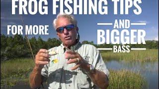 Frog Fishing Tips for more and Bigger Bass