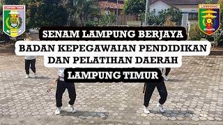 SENAM LAMPUNG BERJAYA OLEH BKPPD LAMPUNG TIMUR