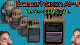 Ibanez/Maxon AF-9 Review and Guide | The Q Show ep. 9