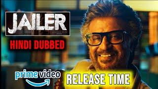 Jailer Hindi Ott Release Time | Jailer Amazon Prime Release Time | Jailer Ott Release date Confirmed