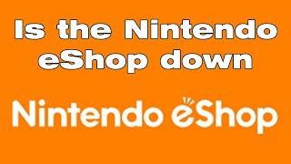 Is the Nintendo eshop down, unable to communicate with the server Switch