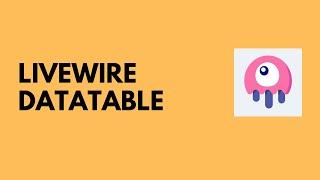 Livewire Datatable