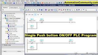 Single Push button ON/OFF PLC Program - Example Problems for Practice