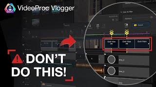 Avoid These 3 Beginner Video Editing MISTAKES! - VideoProc Vlogger