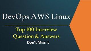 Top 100 Interview Question & Answers in DevOps || DevOps || AWS || Linux ||