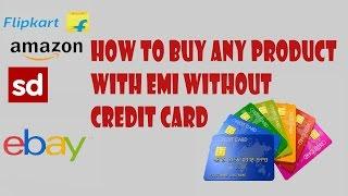 how to buy any product with EMI without credit card