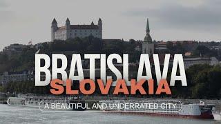 Bratislava, Slovakia - An Underrated City!