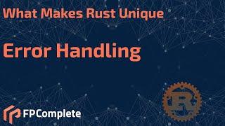 What Makes Rust Unique   Error handling