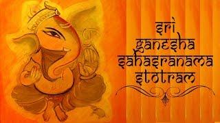 Ganesha Sahasranamam Full With Lyrics - Powerful Stotra to Remove Obstacles