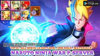 Naruto Ninja War RPG All New Ninja - V30, All Ninja Gift Box, 26M+ Gold, Materials Upgrade, And More