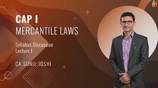 CAP I Law -  Syllabus Discussion││Lecture 1 ││CA Sunil Joshi ││Hamro Academy