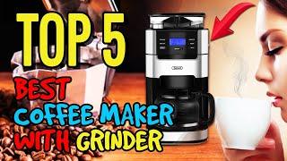 Best Coffee Maker With Built in Grinder 2021