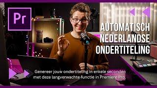 Nederlandse ONDERTITELING genereren in ENKELE MINUTEN met AI in Adobe Premiere Pro