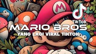 MARIO BROS - ADRYAN LIHAYAN ( MUD ) REMIX VIRAL TIKTOK