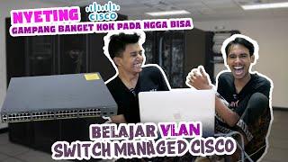 Belajar Setting Switch Cisco Catalyst 2960-S L Bagi Pemula