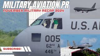 Recap of November 2024 Action: Military Aviation at Puerto Rico C-17,KC46,F-15