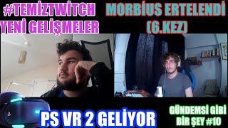 TEMİZ TWİTCH DE GELİŞMELER / GÜNDEMSİ GİBİ BİR ŞEY #10