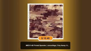 MIR311-68 Printed Spandex | camouflage | Poly & Nylon Spandex Tricot Prints