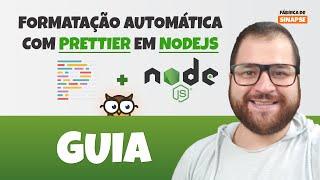 Formatação automática de código com Prettier em NodeJS