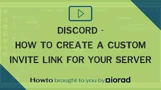 Discord - How to create a custom invite link for your server