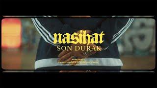 Nasihat - Son Durak [Official Video]