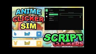 Anime Clicker Simulator Best Op Script Link In Description!!