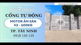 Cổng Tự Động Âm Sàn V2 - ITALY | Anh Trung - TP Tây Ninh | Hotline: 0918.150.135