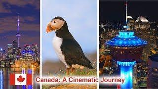 Canada: A Cinematic Journey Across the 2nd largest Country in the World