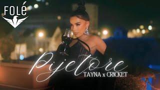 Tayna x Cricket - Pijetore