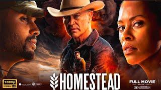 Homestead Full Movie (2024) | Neal McDonough, Dawn Olivieri | Homestead Full Movie Review & Fact