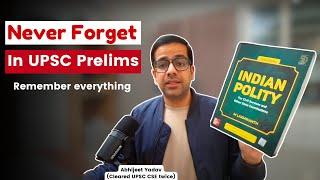 How to remember everything you read? | UPSC Prelims 2025