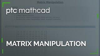 Matrix Manipulation in Mathcad Prime