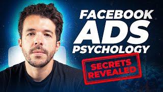 The Hidden Psychology Behind Million-Dollar Facebook Ads