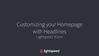 Customizing your Homepage with Headlines