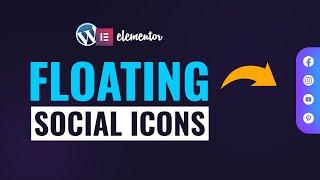 Floating & Sticky Social Icons in Elementor | Elementor Pro Tutorials