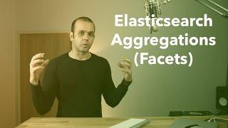 Elasticsearch Part 7: Aggregations (Faceted Search)