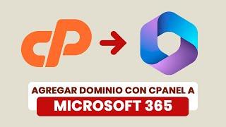 Agregar dominio a Microsoft 365 con cPanel