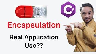 What is Encapsulation in C# .NET? How to implement encapsulation in real applications?