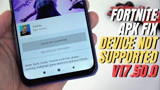 Download Fortnite APK V17.50.0 Fix device not Supported for all devices Mobile