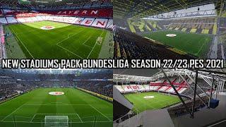 NEW STADIUMS PACK BUNDESLIGA SEASON 22/23 || PES 2021 & FOOTBALL LIFE 2023 || REVIEWS