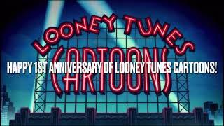 Happy 1st Anniversary of Looney Tunes Cartoons!