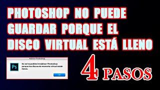 MEMORIA VIRTUAL LLENA EN PHOTOSHOP - SOLUCIÓN