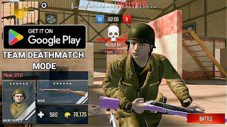 WW2 battle royale [Team deathmatch] gameplay android shooter war game on play store