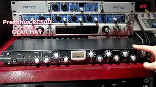 GEAR HAY -  Presonus RC500 - Preamp tốt cho phòng thu vừa